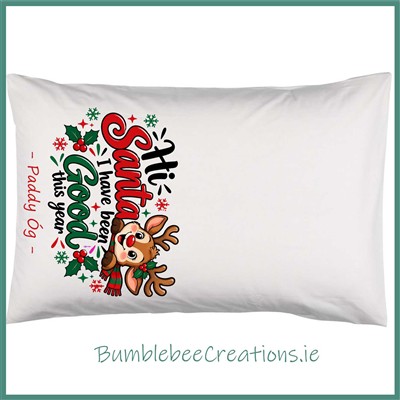 Hi Santa Pillowcase